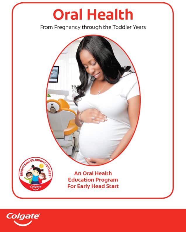 Oral Health From Pregnancy Through The Toddler Years