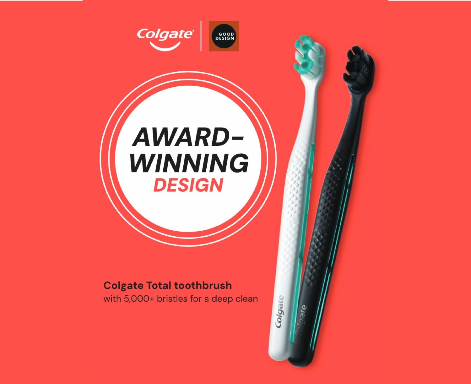 Award Winning Design Colgate Total toothbrush