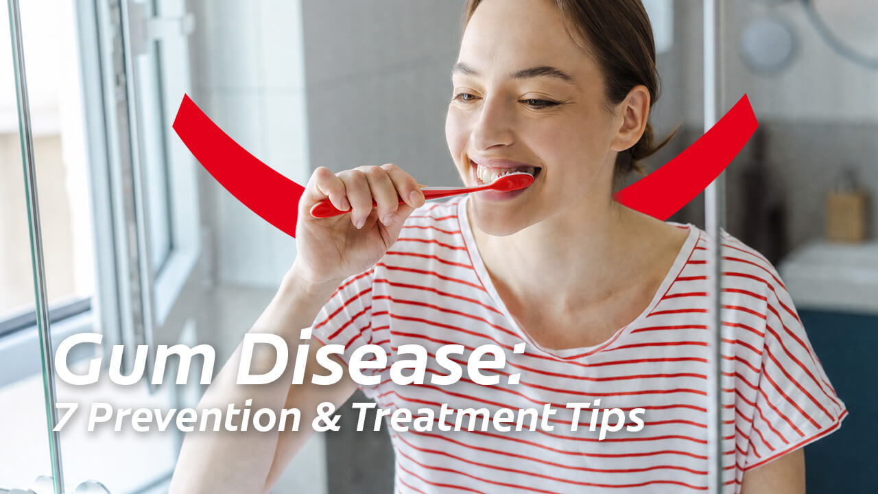 Woman in a striped shirt brushing her teeth with text reading Gum Disease: 7 Prevention & Treatment Tips.