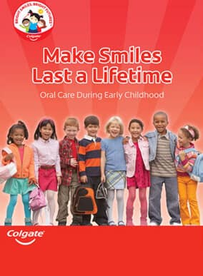 make smiles last a lifetime oral care during early childhood