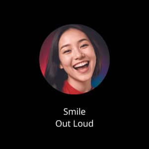 #smileoutloud