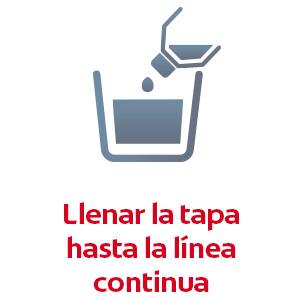 Llene la tapa hasta la línea continua Llene la tapa hasta la línea continua